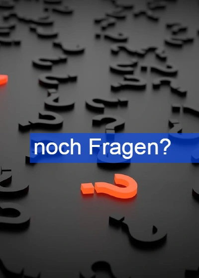 Fragen und Antworten